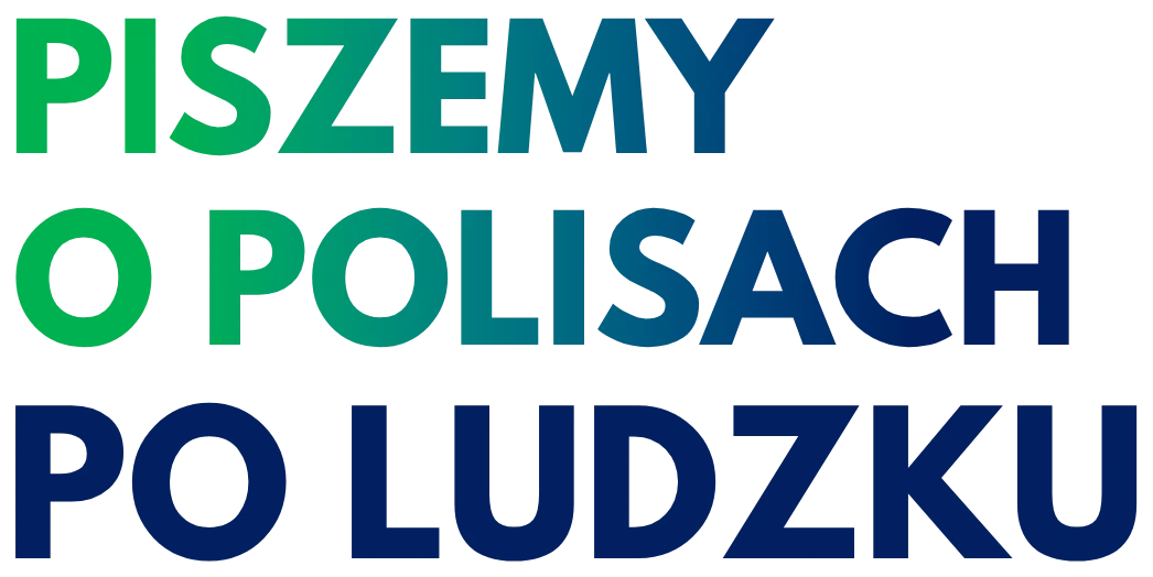Piszemy o polisach po ludzku