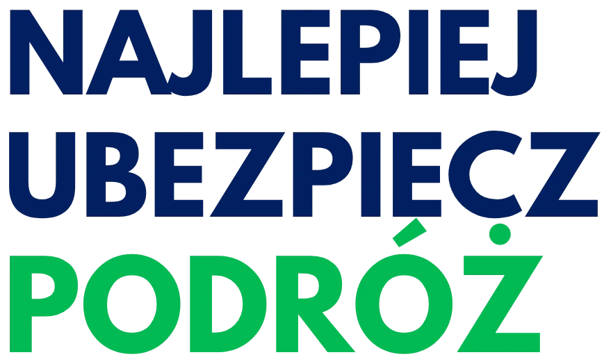 Najlepiej ubezpiecz podróż